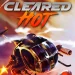 Cleared-Hot